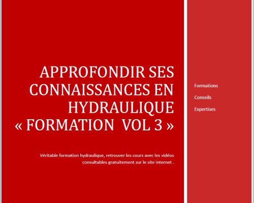 Approfondir ses connaissances en hydraulique vol 3